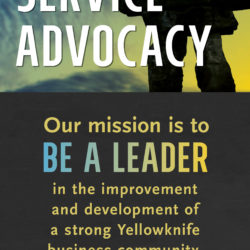 Yellowknife Chamber of Commerce Banner | Leadership, Service, Advocacy